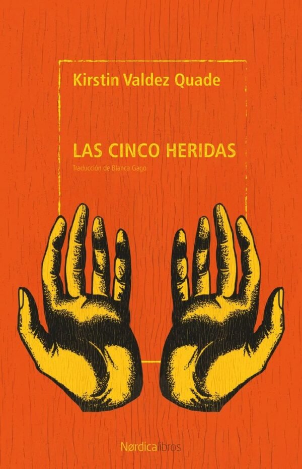 LAS CINCO HERIDAS