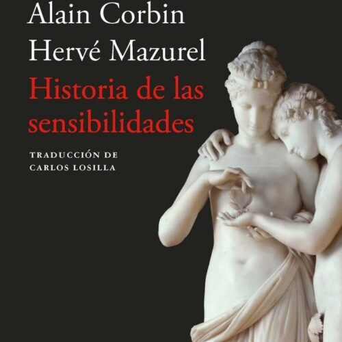 HISTORIA DE LAS SENSIBILIDADES