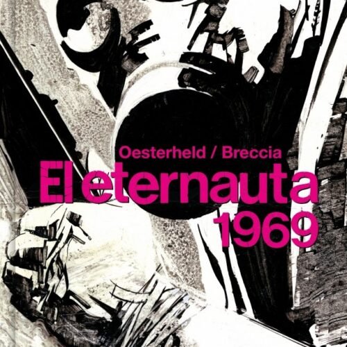 ETERNAUTA 1969,EL