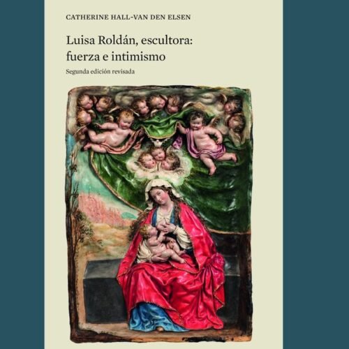 LUISA ROLDÁN, ESCULTORA : FUERZA E INTIMISMO