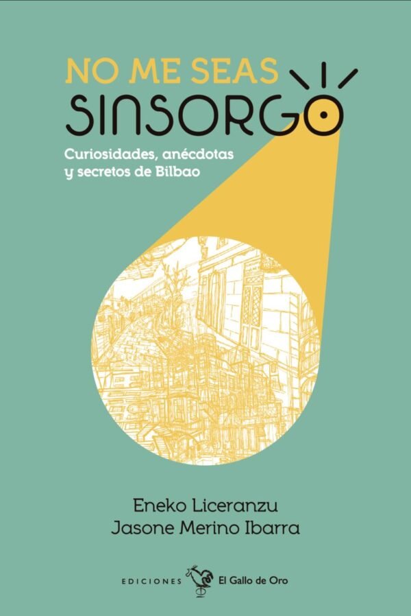 NO ME SEAS SINSORGO (6ªED)