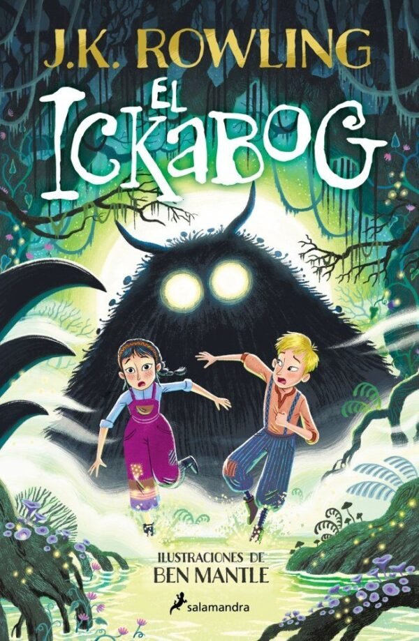 EL ICKABOG (ED.ILUSTRADA)