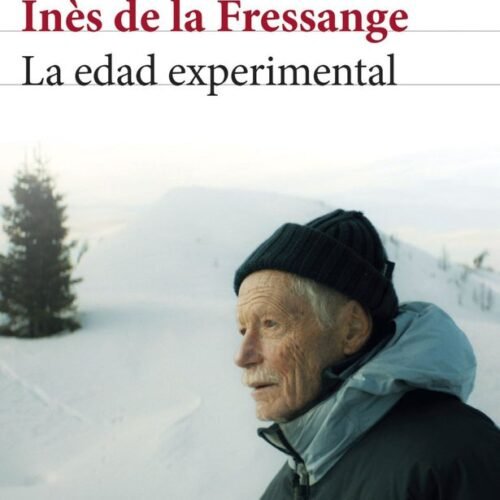 LA EDAD EXPERIMENTAL