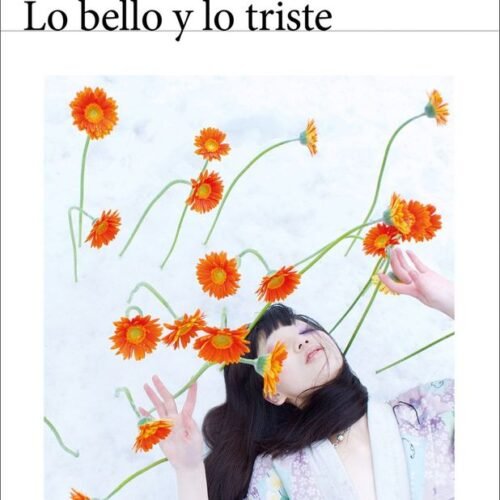 LO BELLO Y LO TRISTE