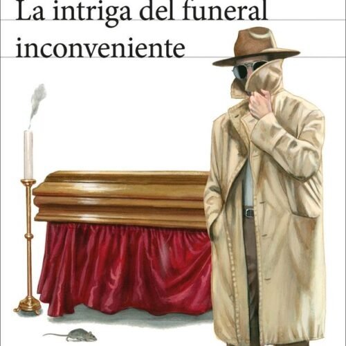 LA INTRIGA DEL FUNERAL INCONVENIENTE