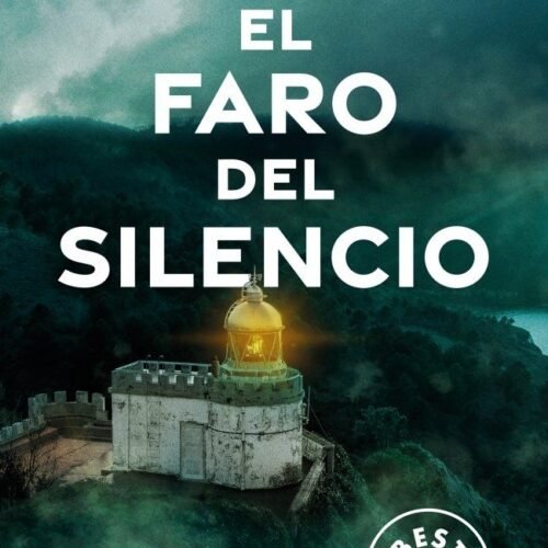 EL FARO DEL SILENCIO (LOS CRÍMENES DEL FARO 1)