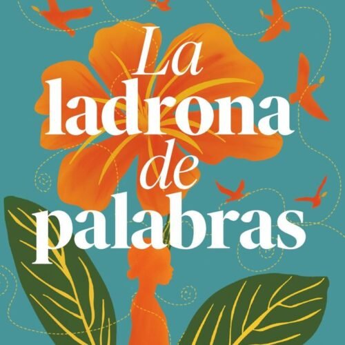 LA LADRONA DE PALABRAS