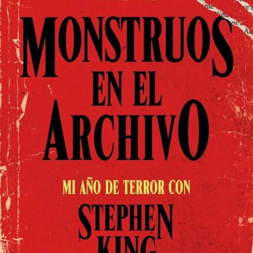 MONSTRUOS EN EL ARCHIVO
