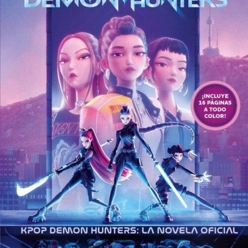 KPOP DEMON HUNTERS: LA NOVELA OFICIAL