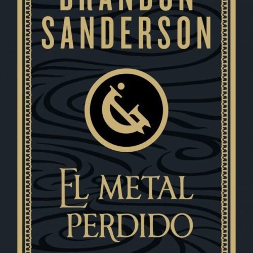 978841046645.jpg EL METAL PERDIDO (EDICIÓN ILUSTRADA) (WAX & WAYNE 4)