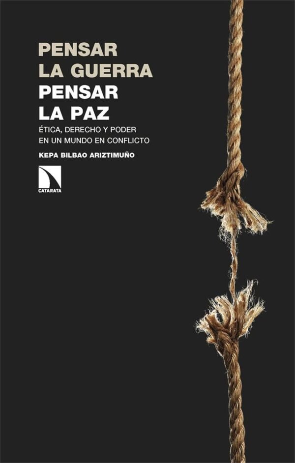 978841067542.jpg PENSAR LA GUERRA, PENSAR LA PAZ