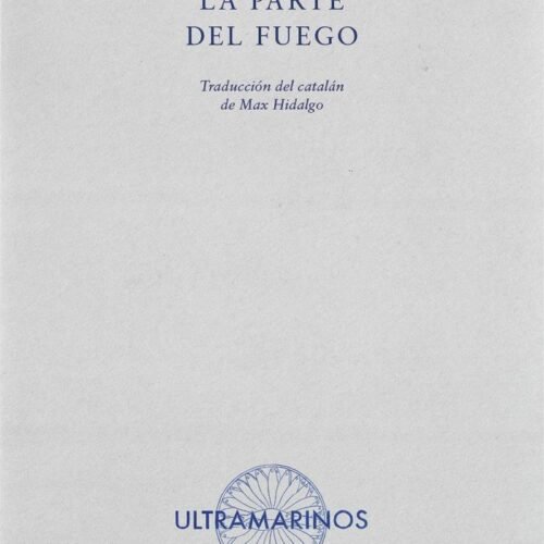 LA PARTE DEL FUEGO