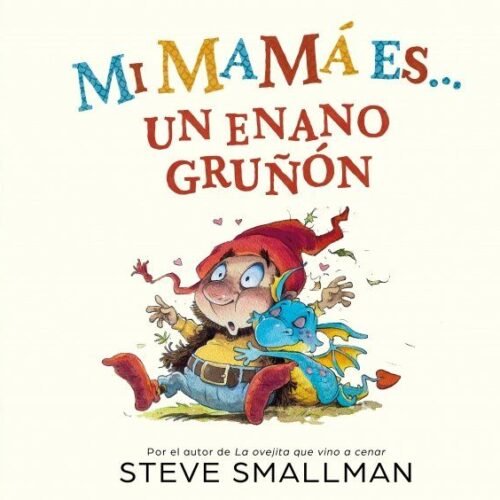 978844887276.jpg MI MAMA ES UN ENANO GRUÑON