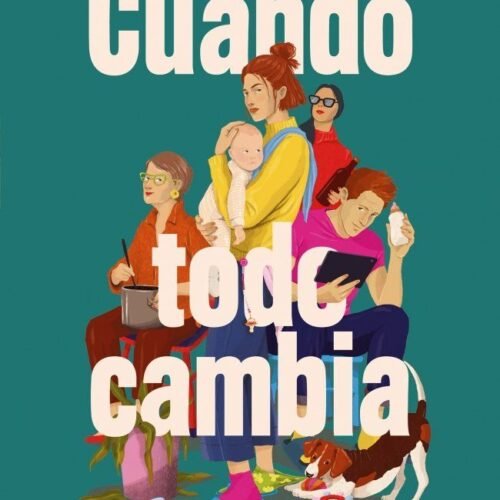 CUANDO TODO CAMBIA