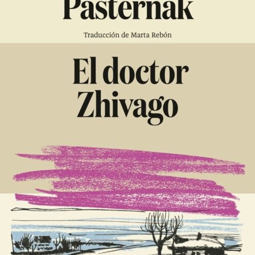 EL DOCTOR ZHIVAGO