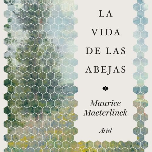 LA VIDA DE LAS ABEJAS