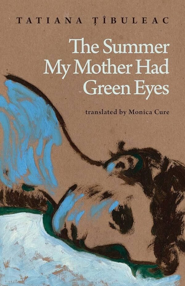 978164605409 THE SUMMER MY MOTHER HAD GREEN EYES