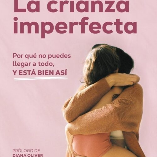 978840242834 LA CRIANZA IMPERFECTA