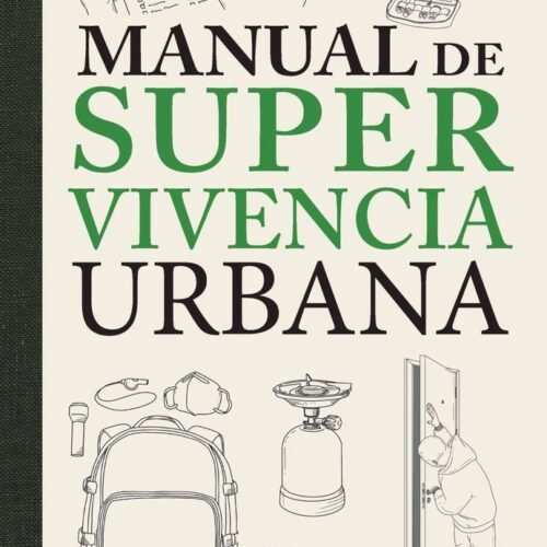 MANUAL DE SUPERVIVENCIA URBANA