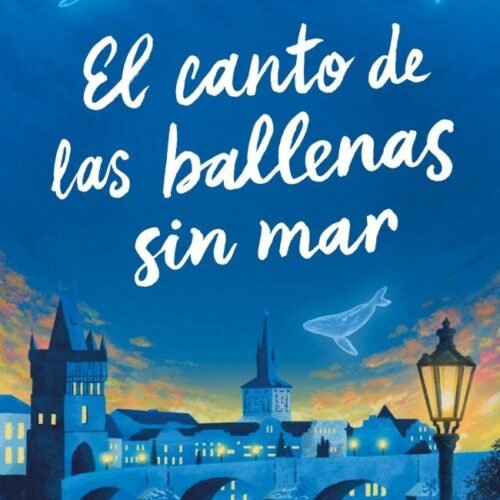 978841025704 EL CANTO DE LAS BALLENAS SIN MAR