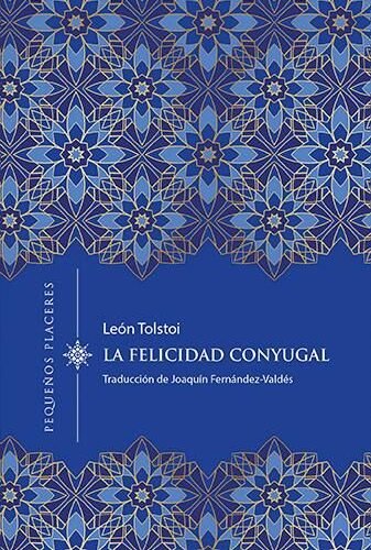 LA FELICIDAD CONYUGAL