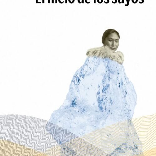 978841290185 EL HIELO DE LOS SUYOS