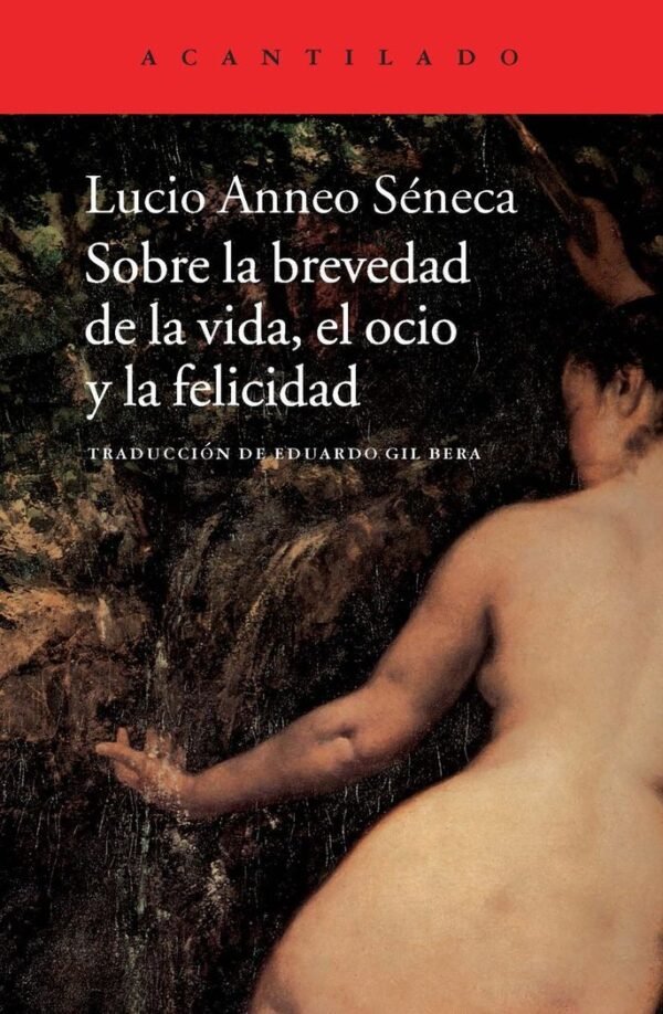 978841568964.jpg SOBRE LA BREVEDAD DE LA VIDA, EL OCIO Y LA FELICIDAD