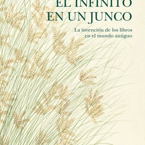 EL INFINITO EN UN JUNCO
