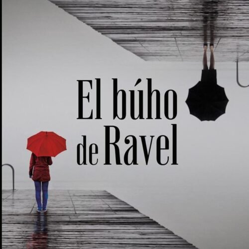 EL BUHO DE RAVEL