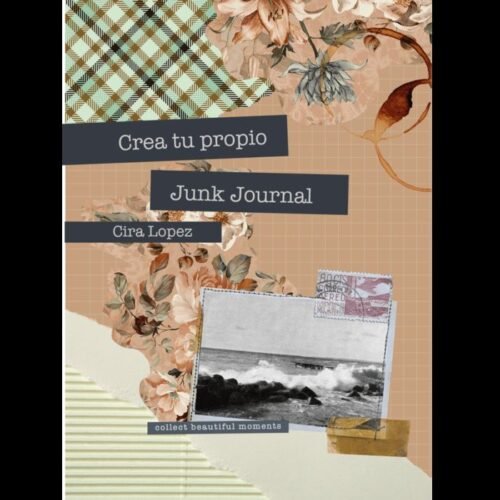 978841943444 CUADERNO CREATIVO: CREA TU PROPIO JUNK JOURNAL