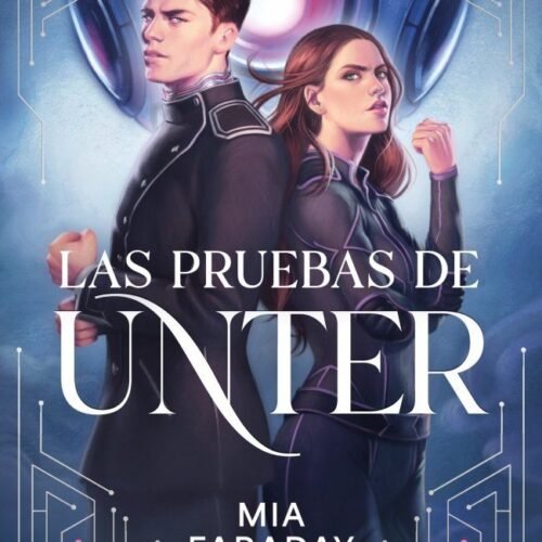 978842537374 LAS PRUEBAS DE UNTER (TRILOGÍA DE UNTER 1)