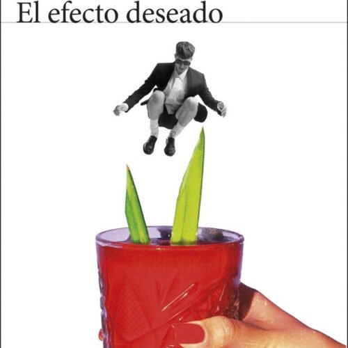 EL EFECTO DESEADO