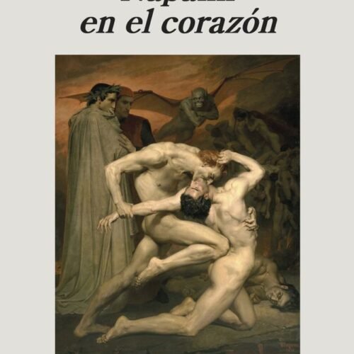 NAPALM EN EL CORAZÓN
