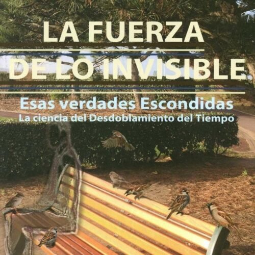 978849421810 LA FUERZA DE LO INVISIBLE