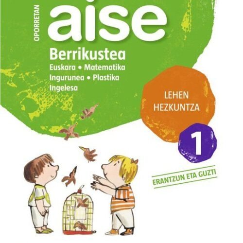 978849894064 OPORRETAN AISE BERRIKUSTEA LEHEN HEZKUNTZA 1 VACACIONES SANTILLANA