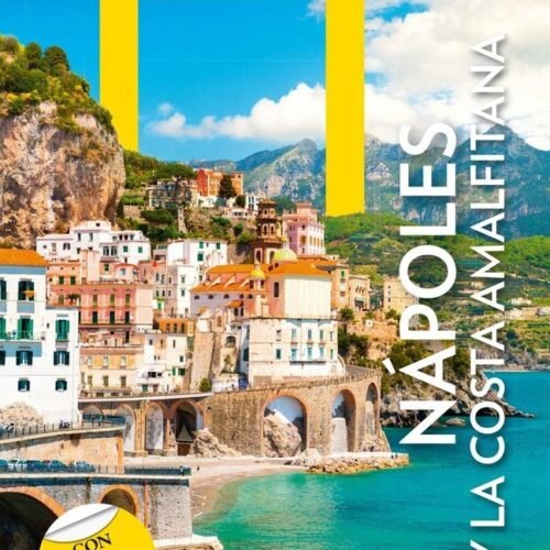 978885406216.jpg NAPOLES Y LA COSTA AMALFITANA - GUIA NATIONAL GEOG