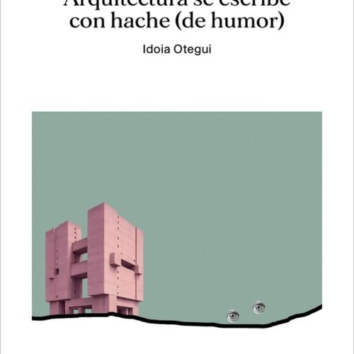 979138763432 ARQUITECTURA SE ESCRIBE CON HACHE