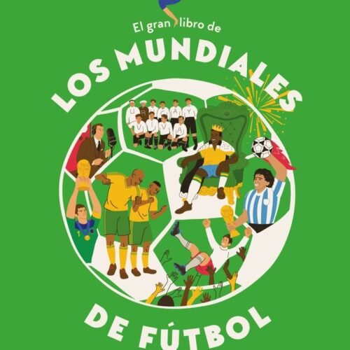 979138770962 GRAN LIBRO DE LOS MUNDIALES DE F+TBOL