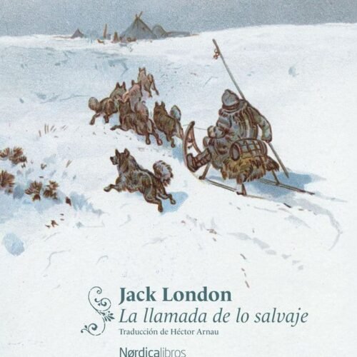 979138792275 LA LLAMADA DE LO SALVAJE (NÓRDICA CLÁSICOS)