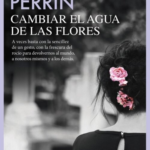 CAMBIAR EL AGUA DE LAS FLORES
