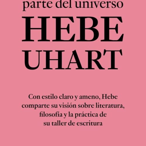 UNA PEQUEÑA PARTE DEL UNIVERSO