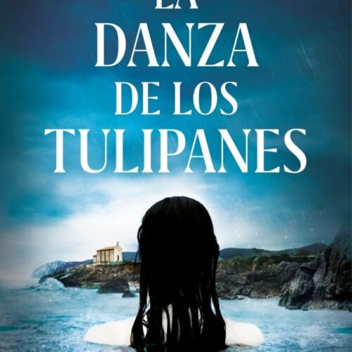 La Danza De Los Tulipanes (Ane Cestero 1)