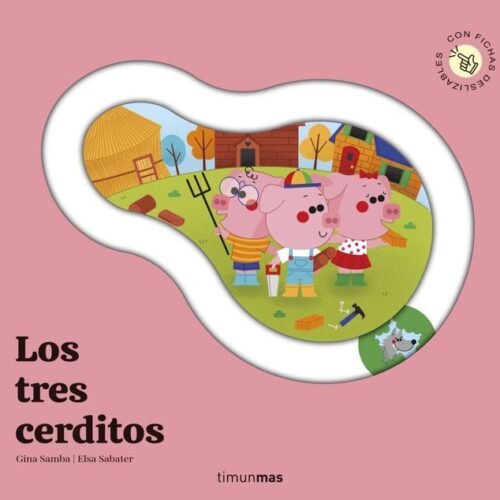 LOS TRES CERDITOS. CUENTO CON PIEZAS DESLIZABLES