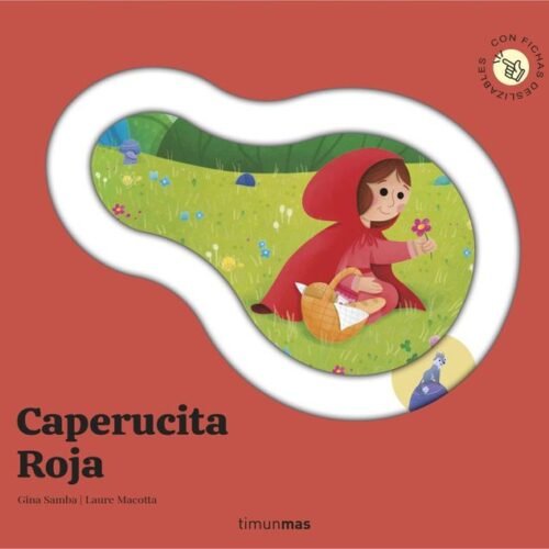 CAPERUCITA ROJA. CUENTO CON PIEZAS DESLIZABLES