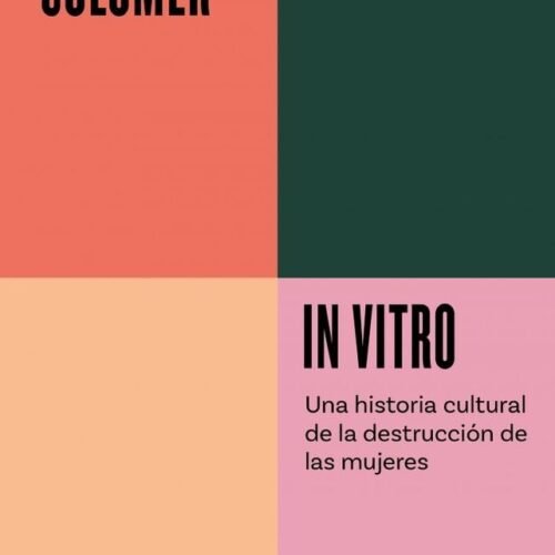 IN VITRO (SERIE ENDEBATE) - UNA HISTORIA CULTURAL