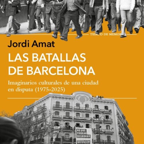 LAS BATALLAS DE BARCELONA