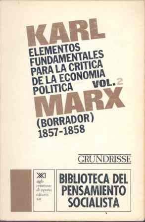 ELEMENTOS FUNDAMENTALES PARA LA CRITICA DE LA ECON