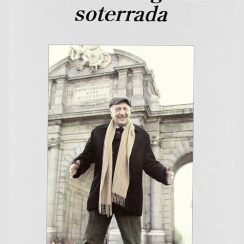 AUTOBIOGRAFIA SOTERRADA, UNA
