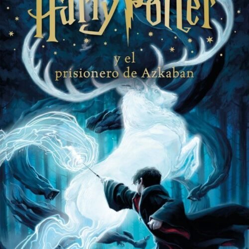 HARRY POTTER Y EL PRISIONERO DE AZKABAN (HARRY POTTER [EDICIÓN CON LA PORTADA IL