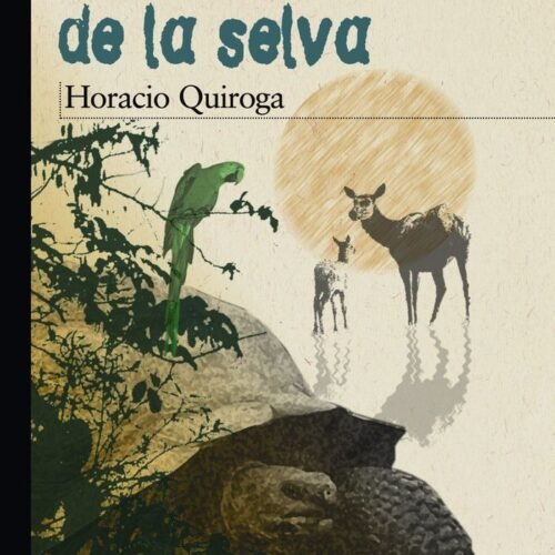 CUENTOS DE LA SELVA